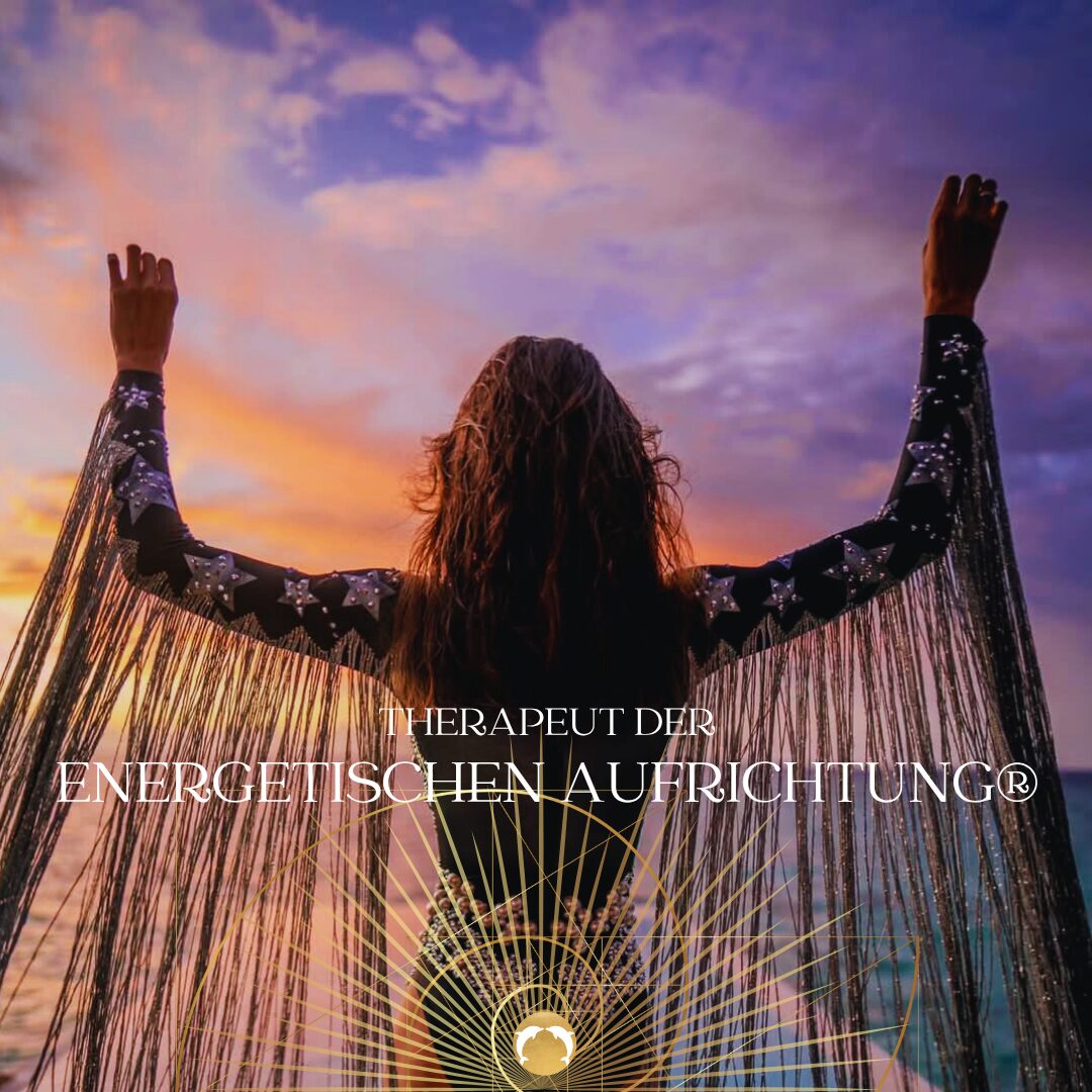 Therapeut der energetischen Aufrichtung®