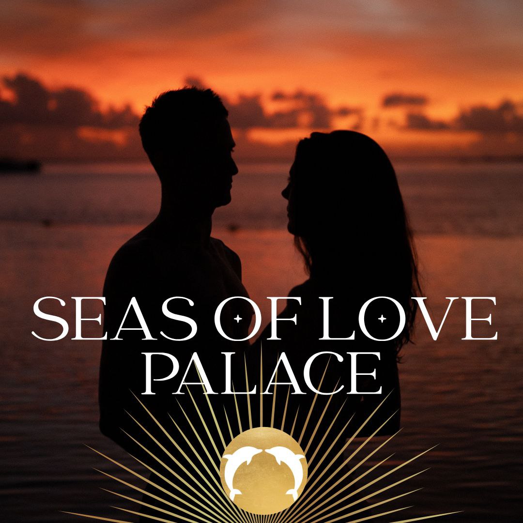 Seas of Love Palace Programmcover – exklusives 1-Jahres-Mentoring mit Sophie Malik-Grimm und Wanja Malik, der höchste Frequenzraum im Seas of Love Universum